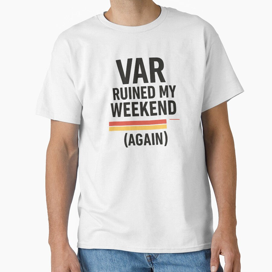 VAR Ruined My Weekend (Again) by Pitch Please