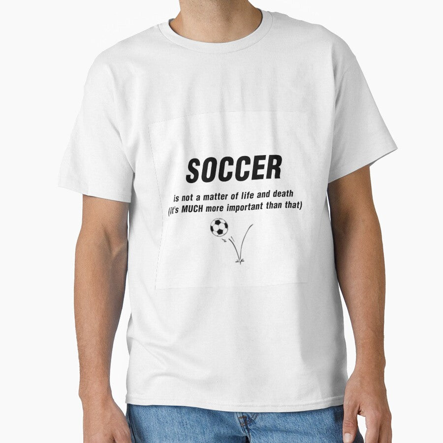 SOCCER IS NOT A MATTER OF LIFE AND DEATH... by CalliopeSt