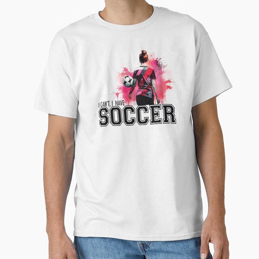 Soccer Girl - I Can't I Have Soccer Gift by grandlovely