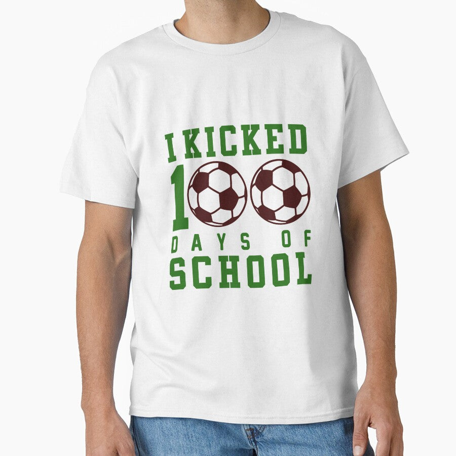 I Kicked 100 Days Of School Soccer by Smix Pixels