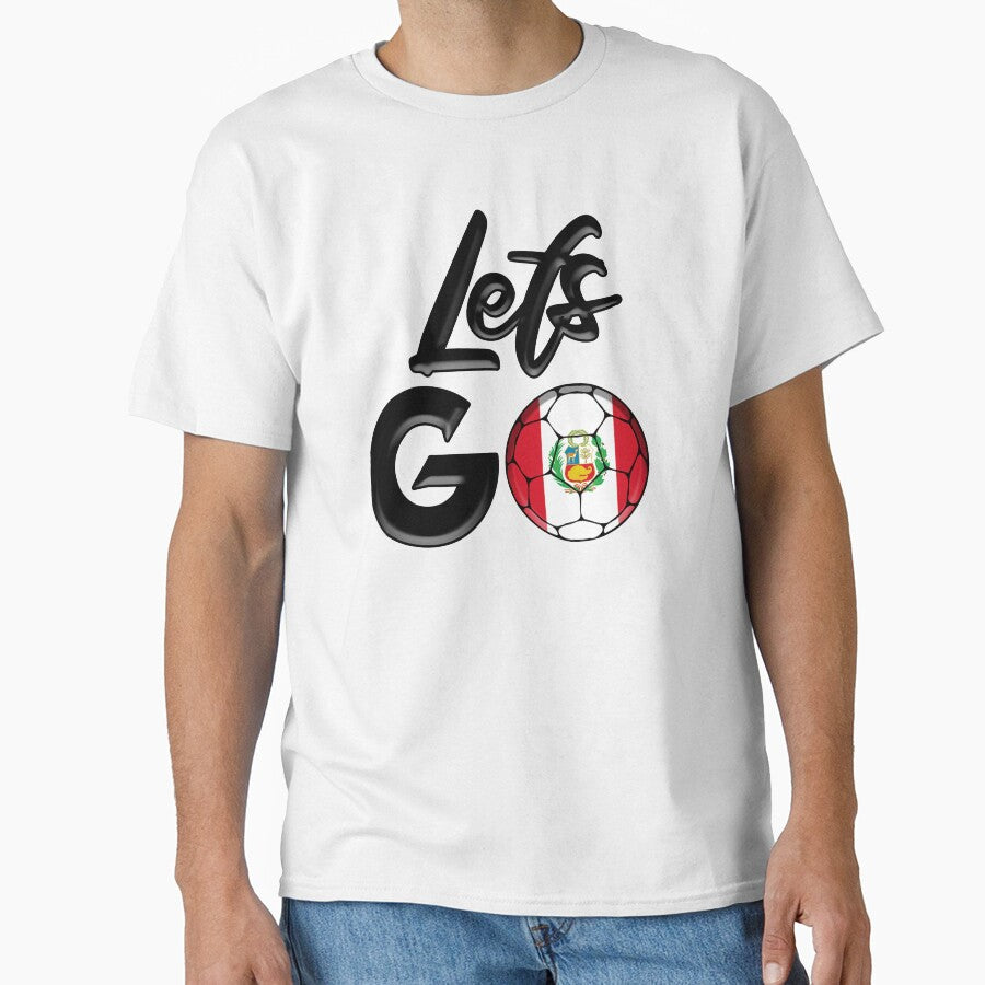 Let's go Peru by T-shirts4you