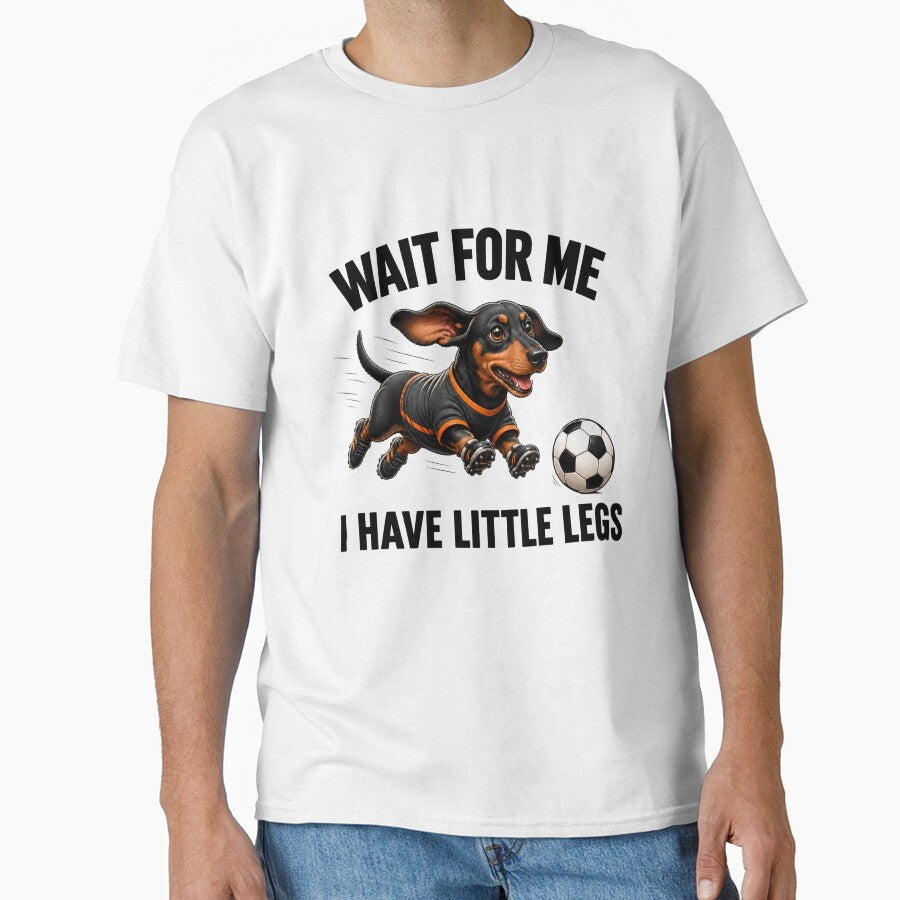 Wait For Me I Have Little Legs Dachshund Soccer by teemsa