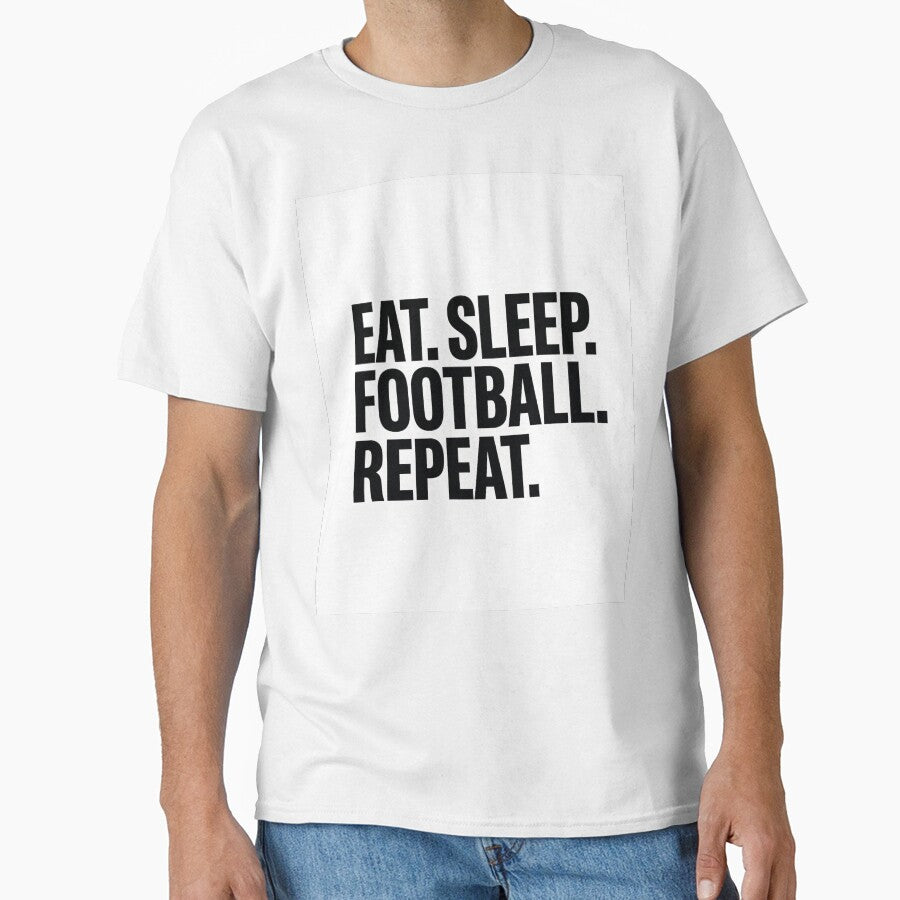 Eat Sleep Football Repeat Shirt | Football Fan Gift by Boldna