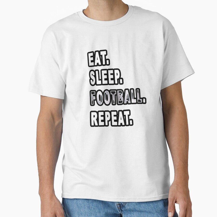 Eat. Sleep. Football. Repeat. by iamhewho