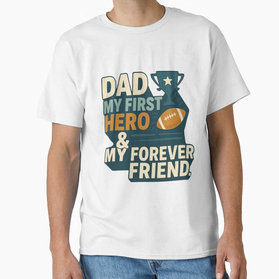 DAD MY FIRST HERO & MY FOREVER FRIEND by Soukito