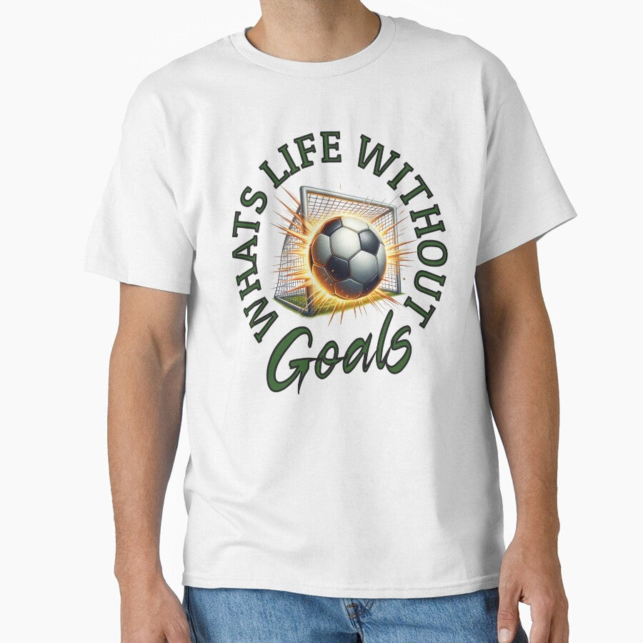 Whats Life Without Goals by ZeptepiTrends