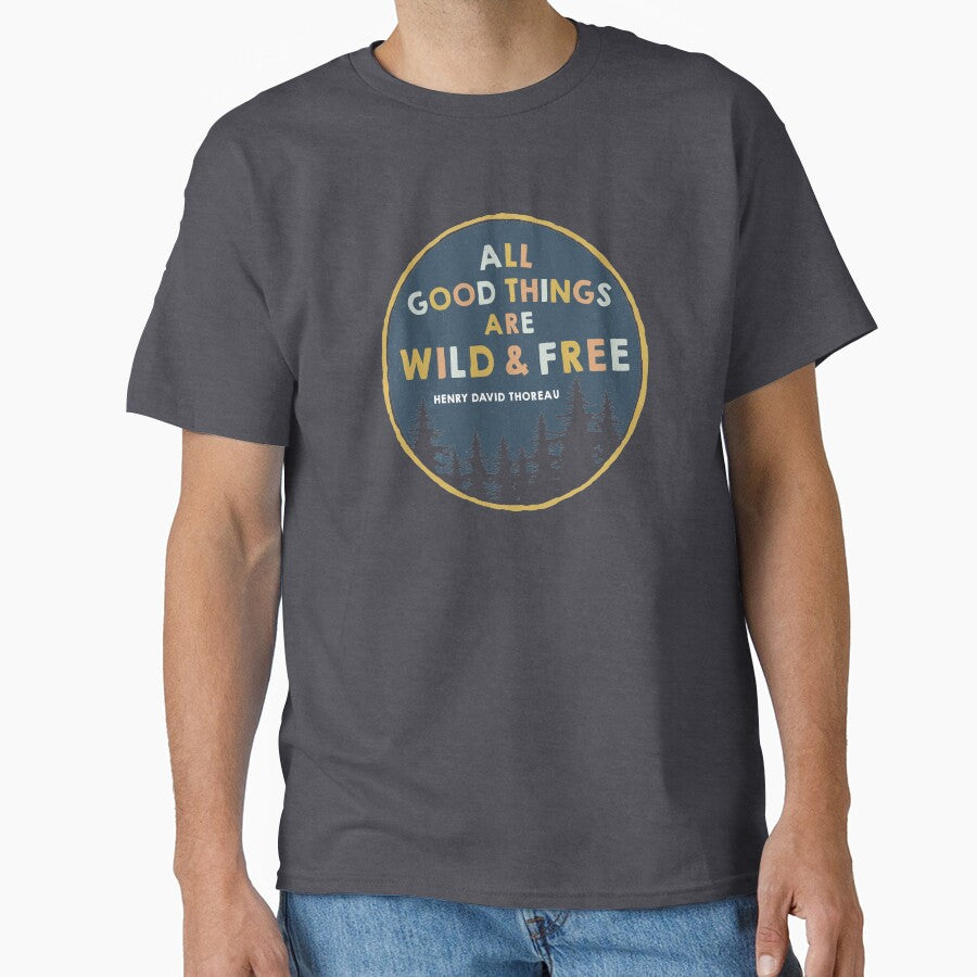 All Good Things Are Wild and Free by lindseyhickman