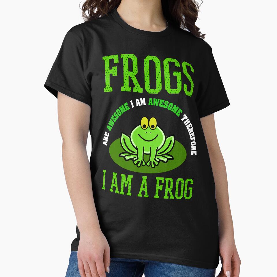 Frogs Are Awesome... Therefore Funny Frog Lover Saying by Delightfully Cynical