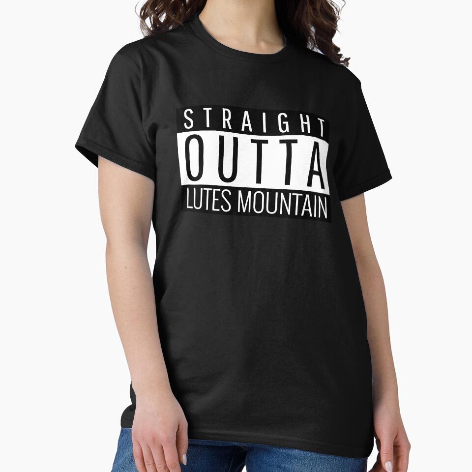 Straight Outta Lutes Mountain by Teelogic