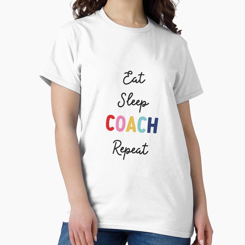 Eat Sleep Coach Repeat by cath-elizabeth