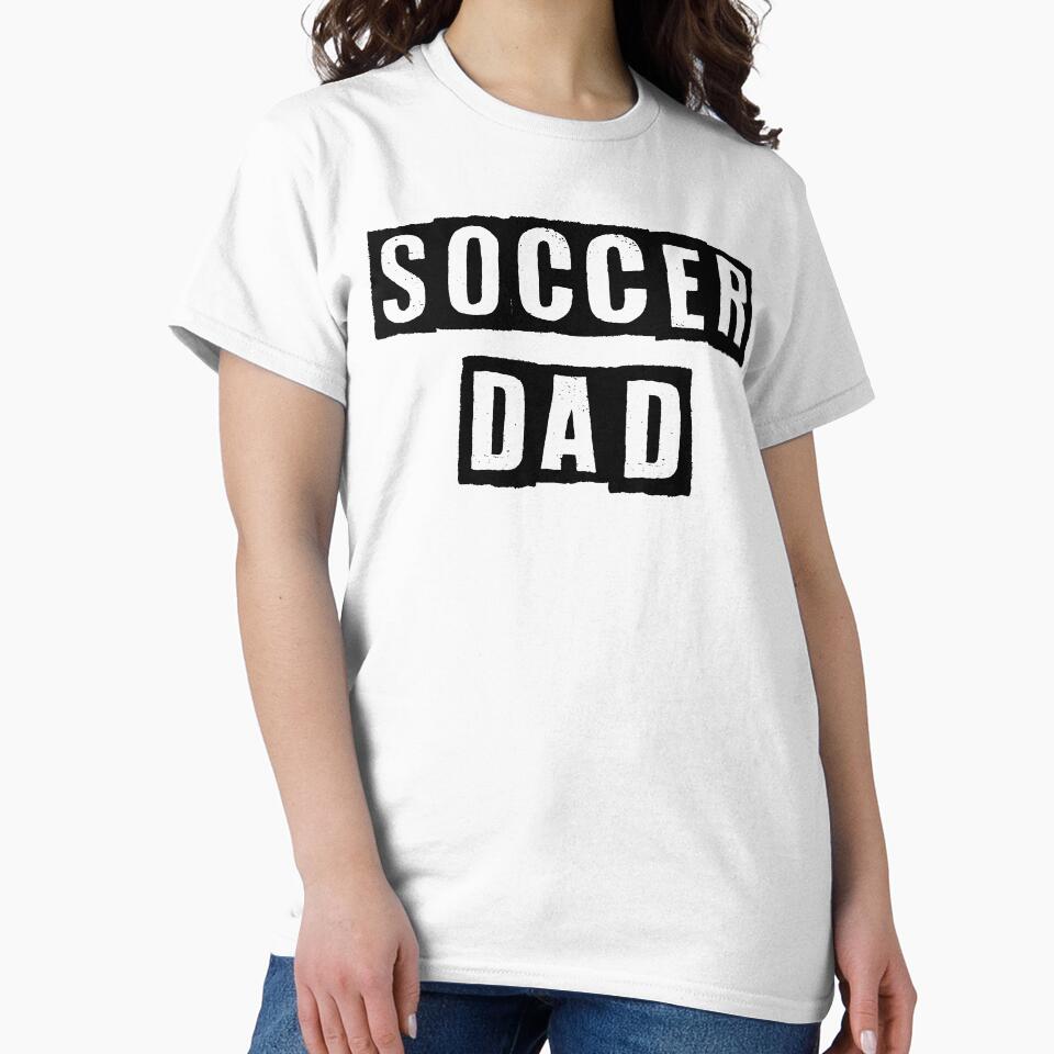 Soccer Dad Shirt- Shirt for Dad- Fathers Day Gift by Noussairox