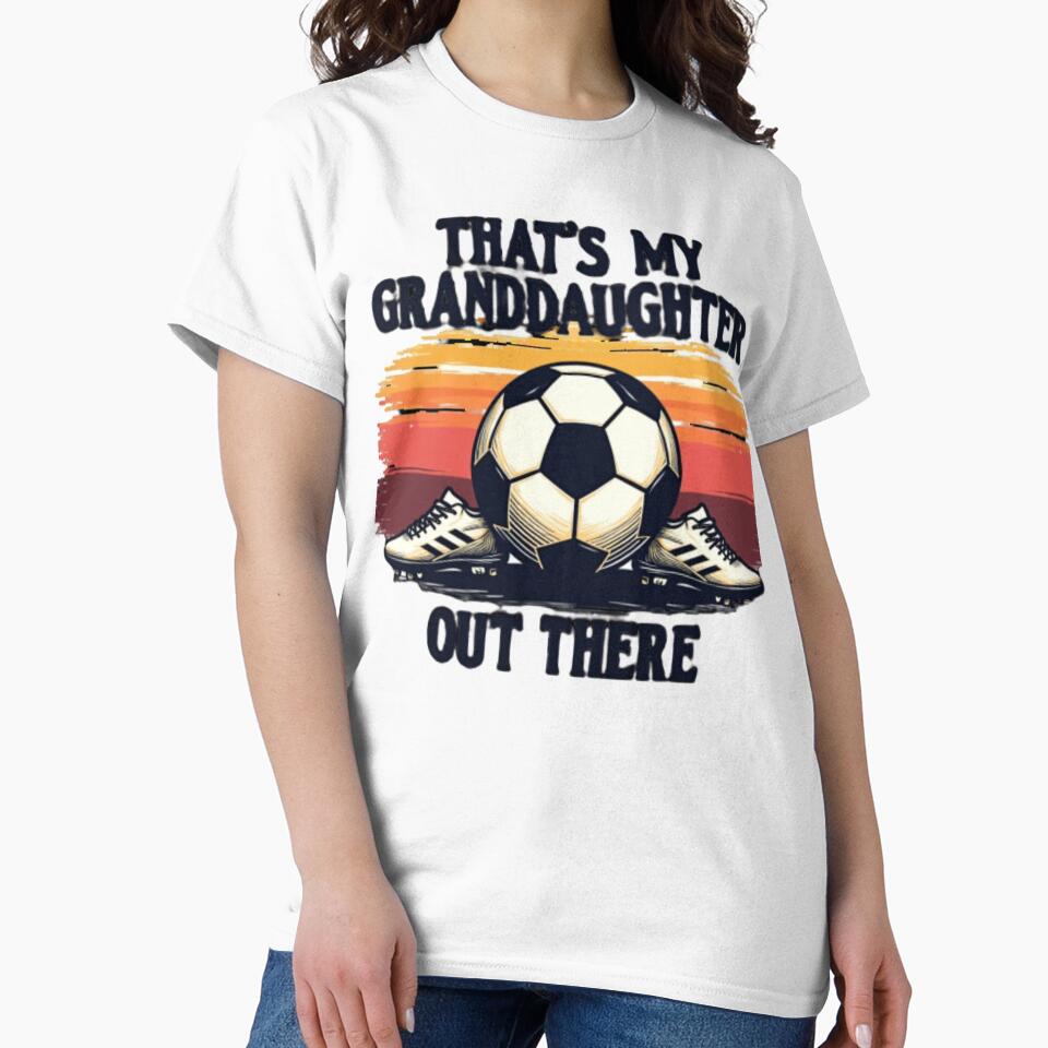 That's My Soccer Granddaughter by Pixel-Lair