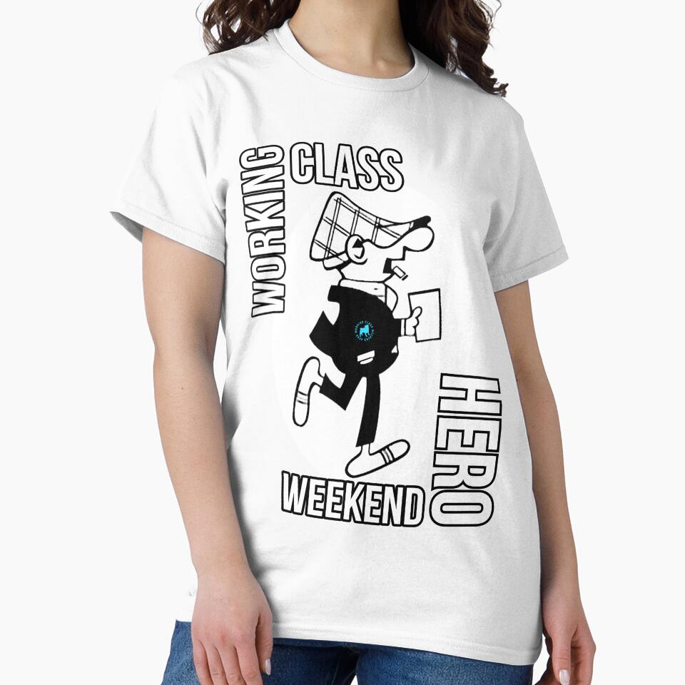 Working class weekend hero by Pbogdis13