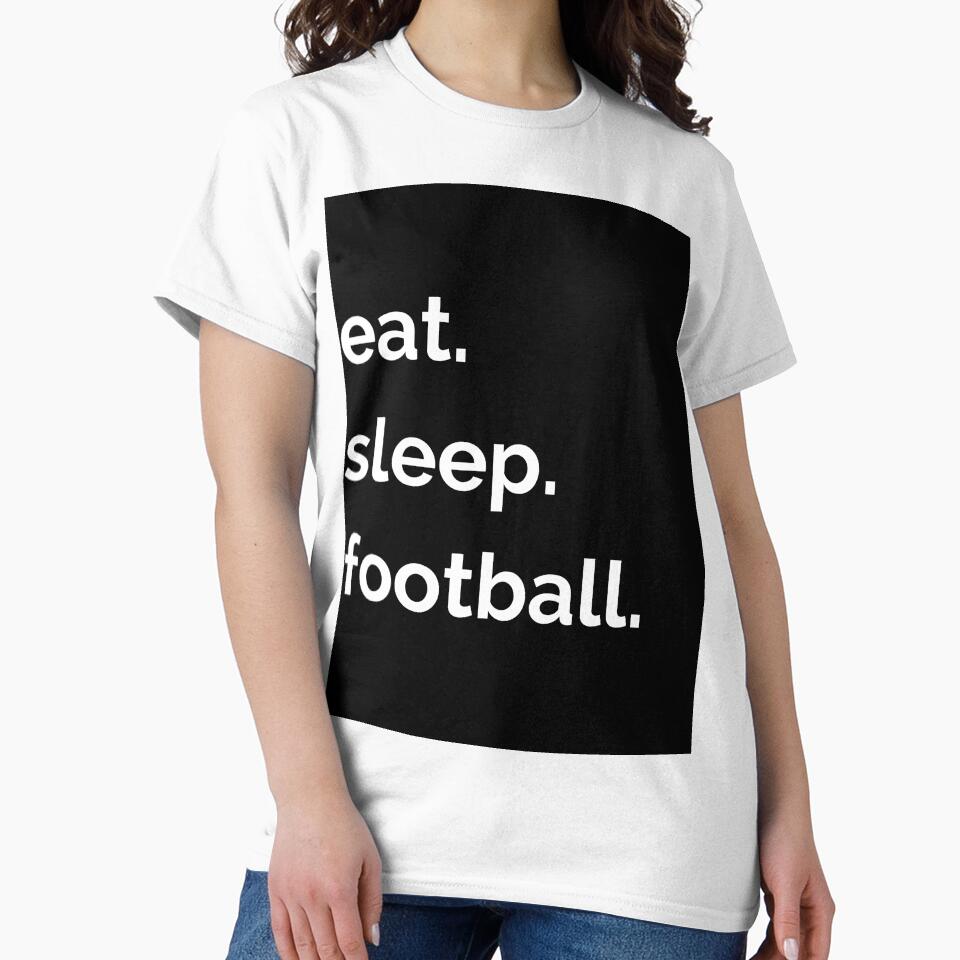 Eat Sleep Football by Momente  Design