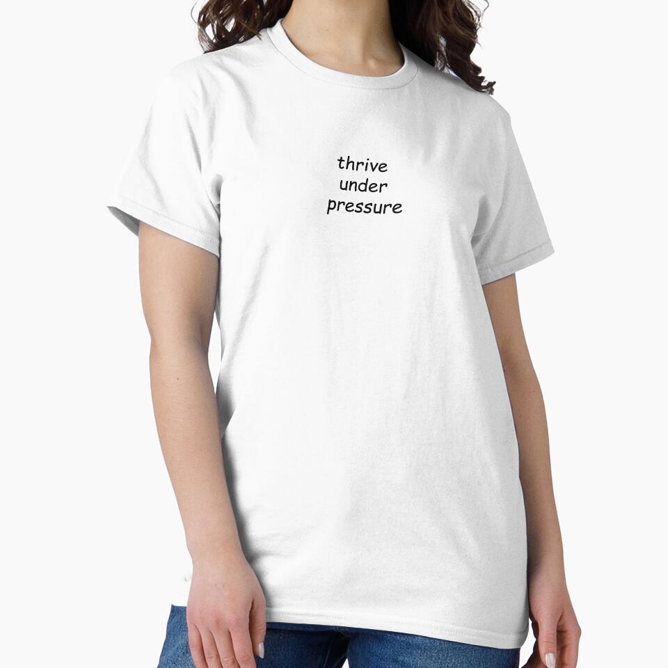 thrive under pressure by SomeGuyLou