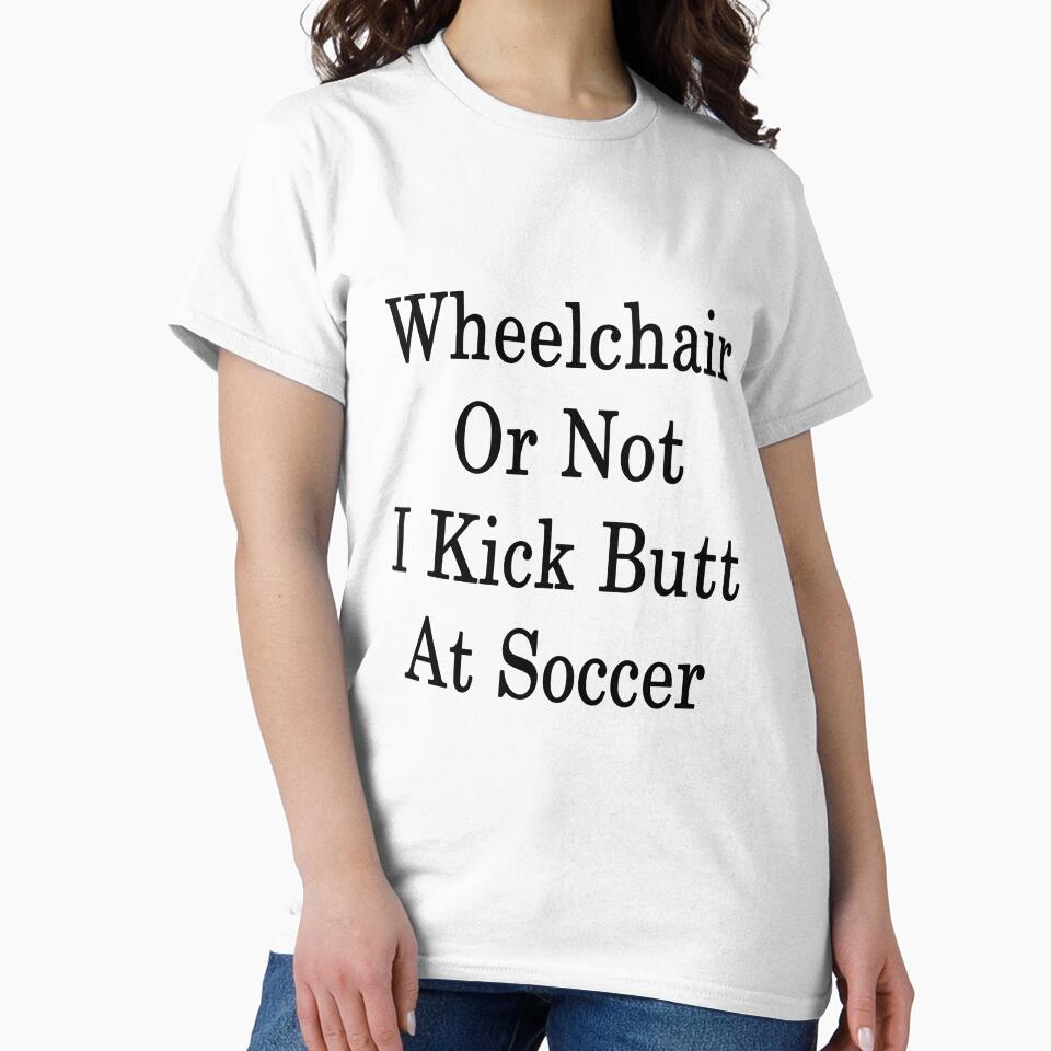 Wheelchair Or Not I Kick Butt At Soccer by supernova23