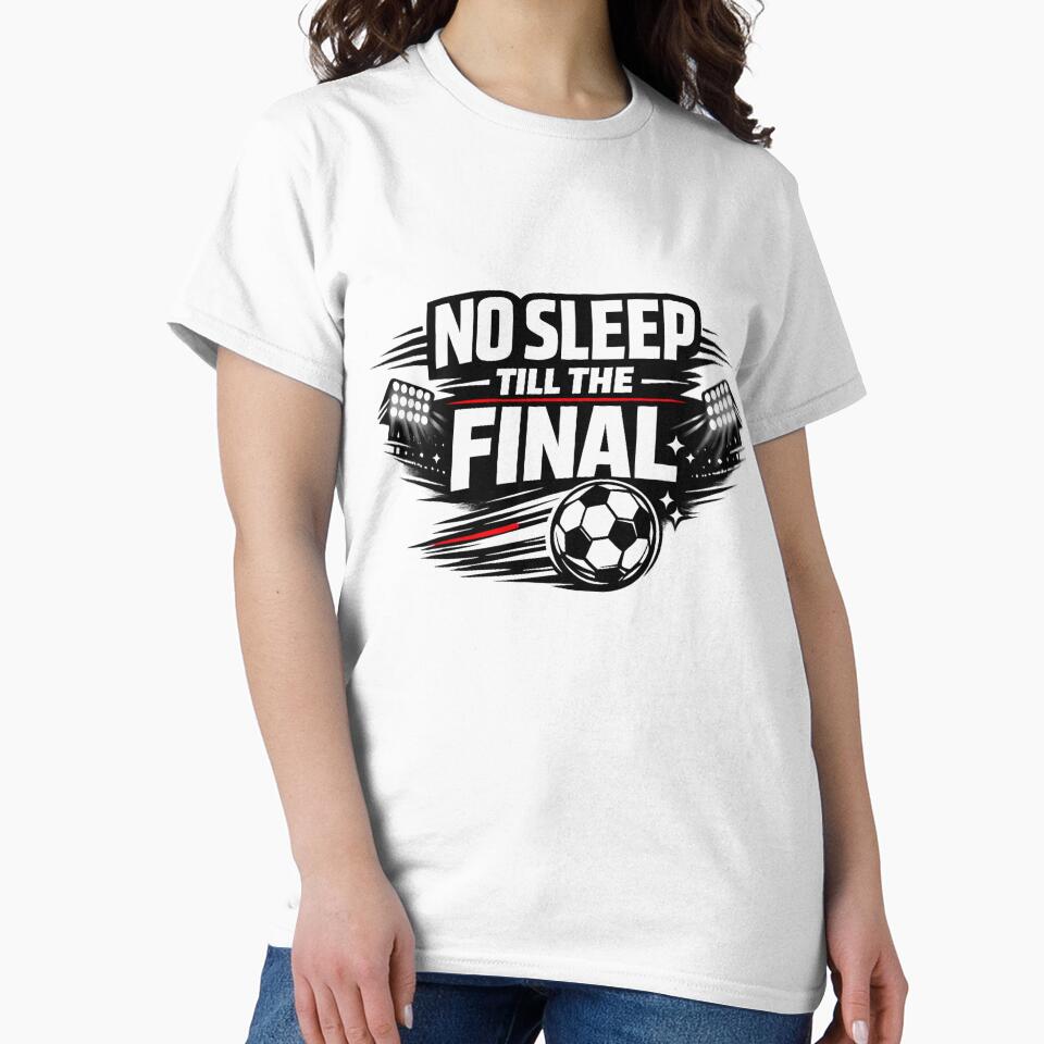 Football First Sleep Later T-Shirt by Black Signal
