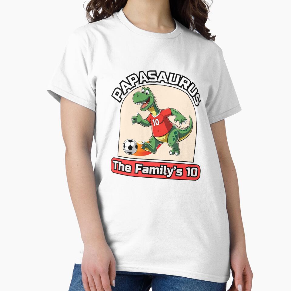 Daddysaurus Rex Funny Futbol Soccer Papasaurus Family´s 10 by SaavedraDesign