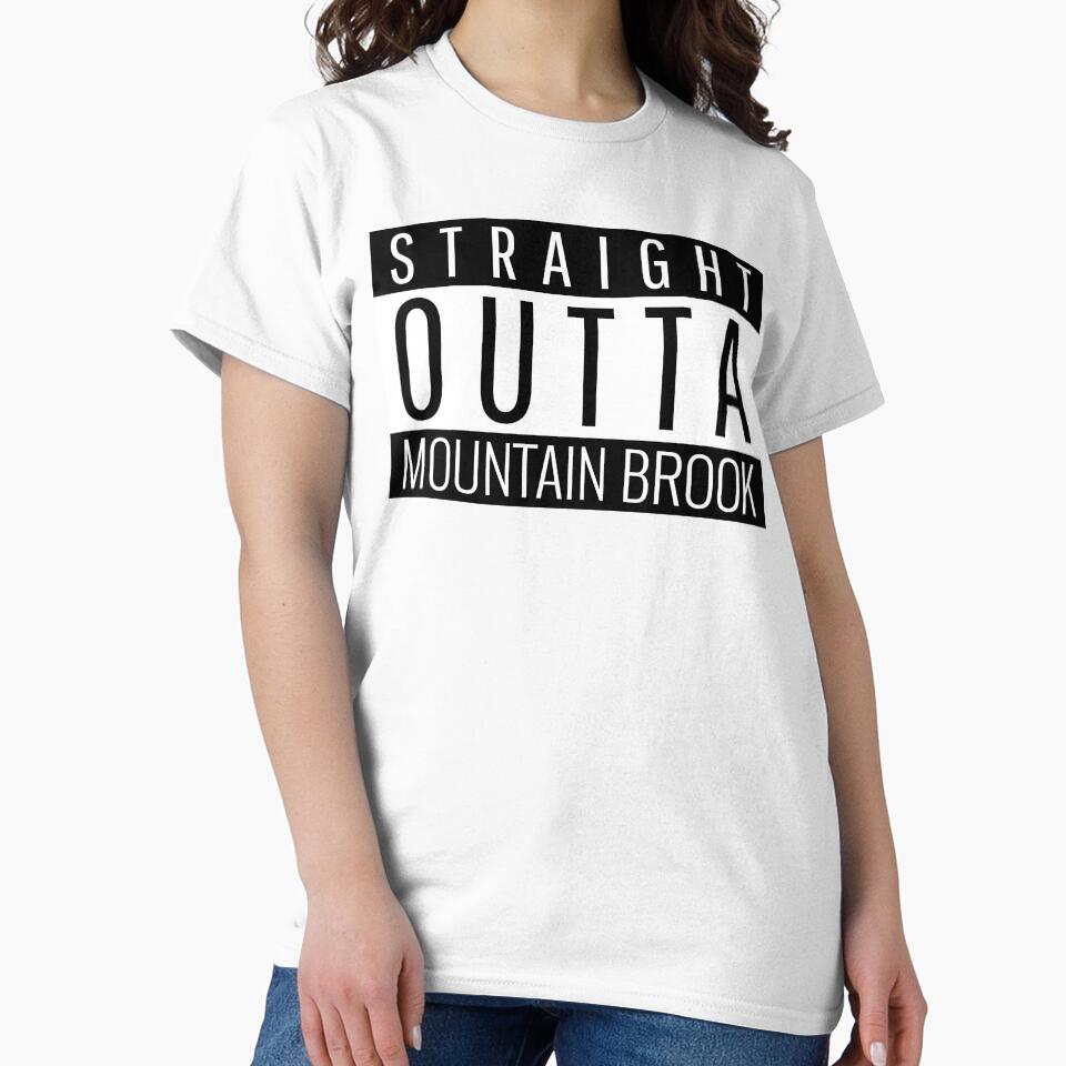 Straight Outta Mountain Brook Alabama by Teelogic