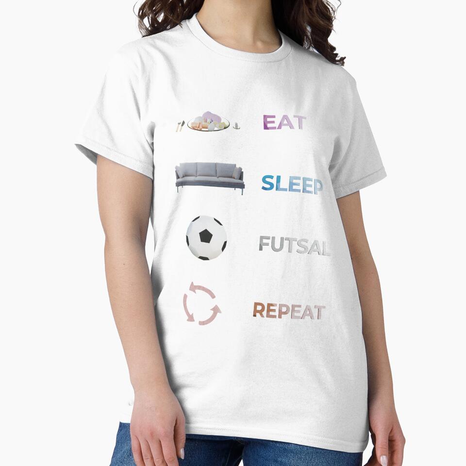 Eat Sleep Futsal Repeat by CGShirts