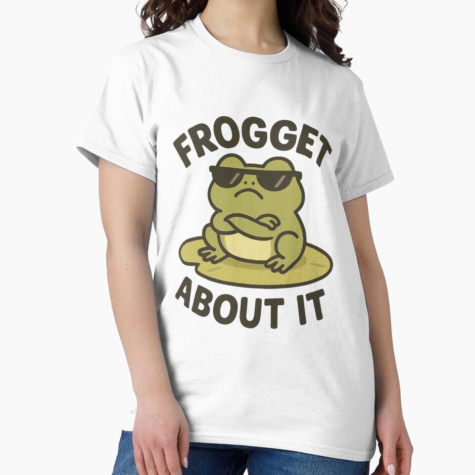 Frogget About It – Cool Frog Attitude Art by Smillyy Thread