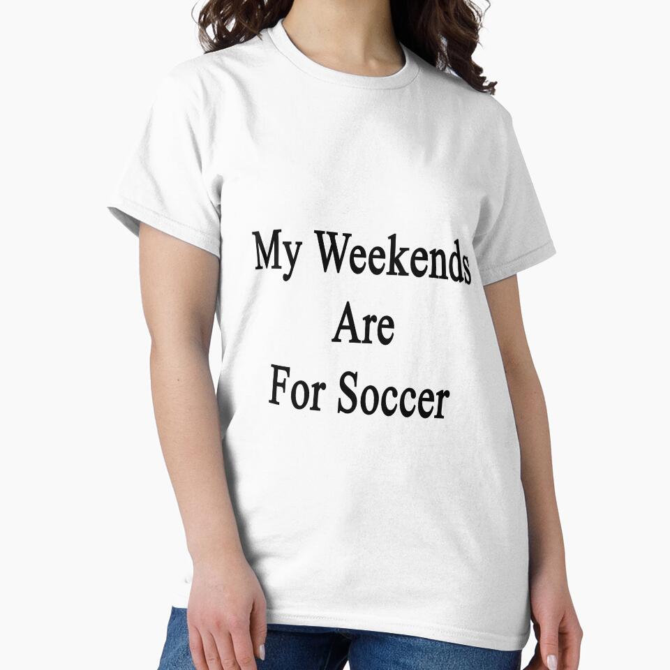 My Weekends Are For Soccer by supernova23
