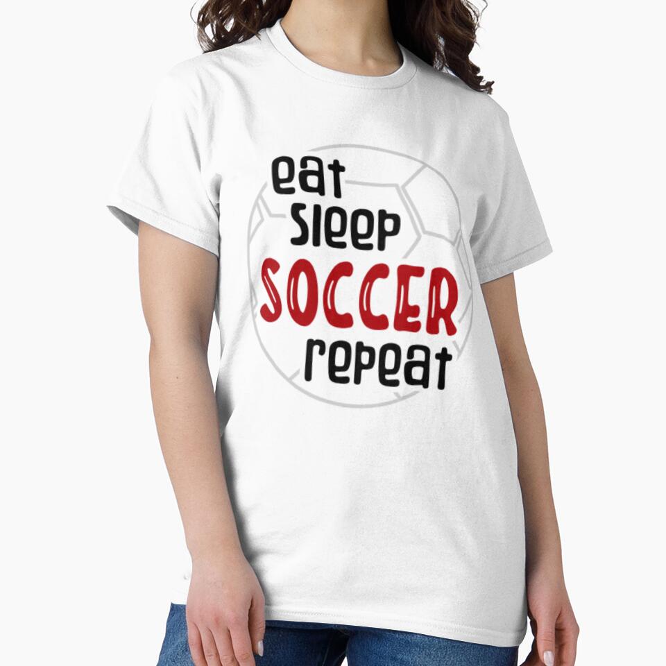 Eat Sleep Soccer Repeat - Soccer Lover Design by Mundo Tees
