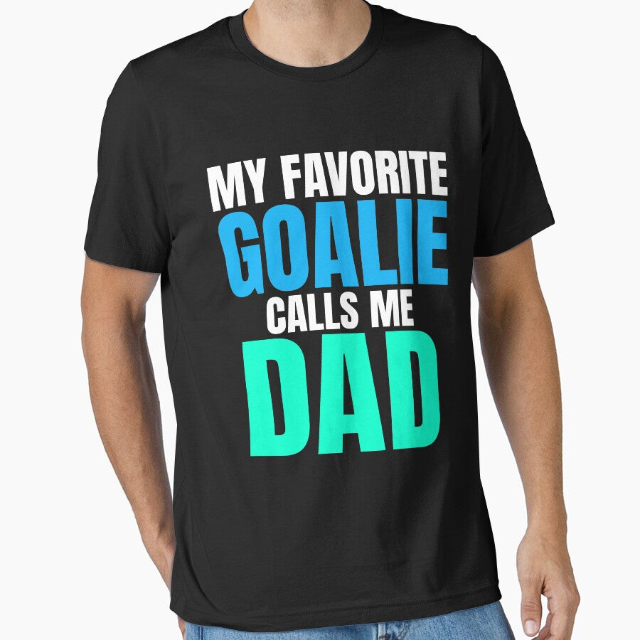My Favorite Goalie Calls Me Dad Soccer Children Parents T-Shirt by BiagioDeFranco