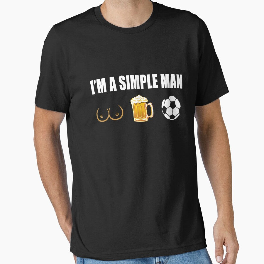 SOCCER, i am a simple man, funny sport, funny by Chapman88