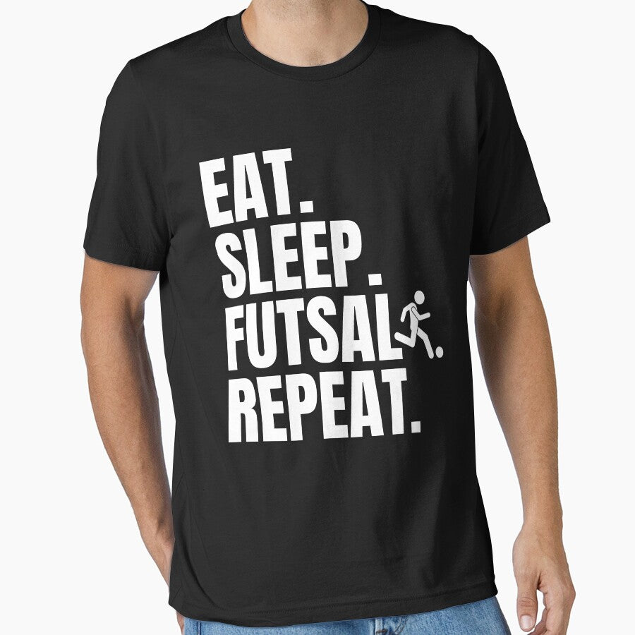 Eat Sleep Futsal Repeat Essential by Bovtique