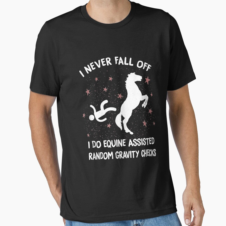 Horse Shirts Equine Assisted Gravity Checks Funny Horse by doria7fjly