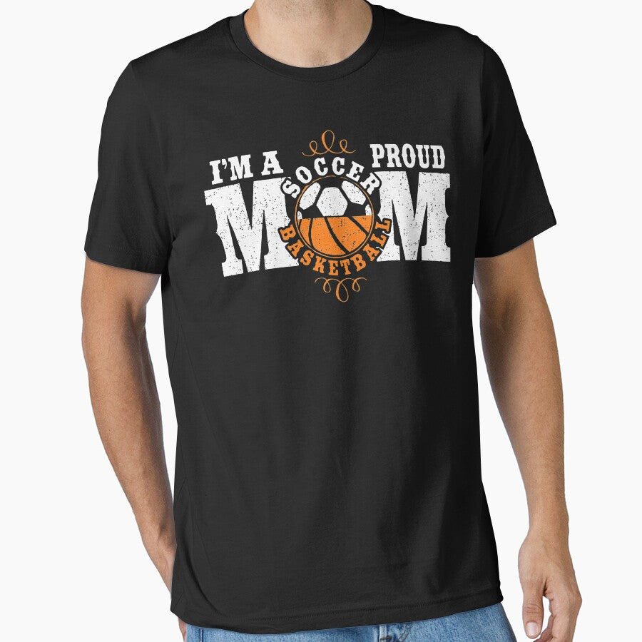 Combined Sports I'm a Proud Basketball Soccer Mom by angleajess