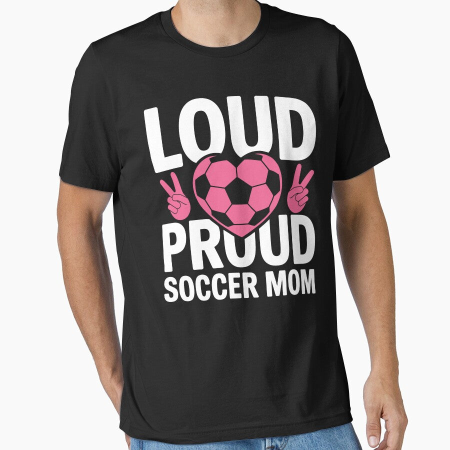 Loud Proud Soccer Mom Funny by tmerchtrends
