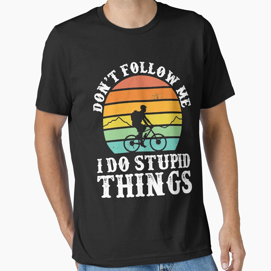 Don't Follow Me I Do Stupid Things Vintage Mountain Biking by mlemmlem22