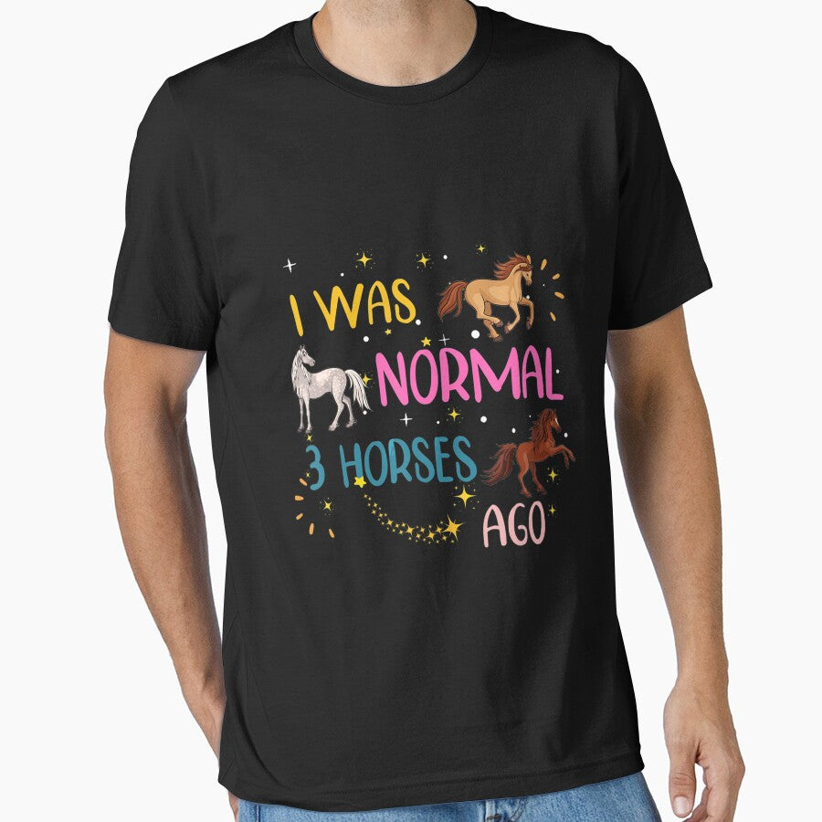 I Was Normal 3 Horses Ago Funny Horse Lover by MarkHudson78