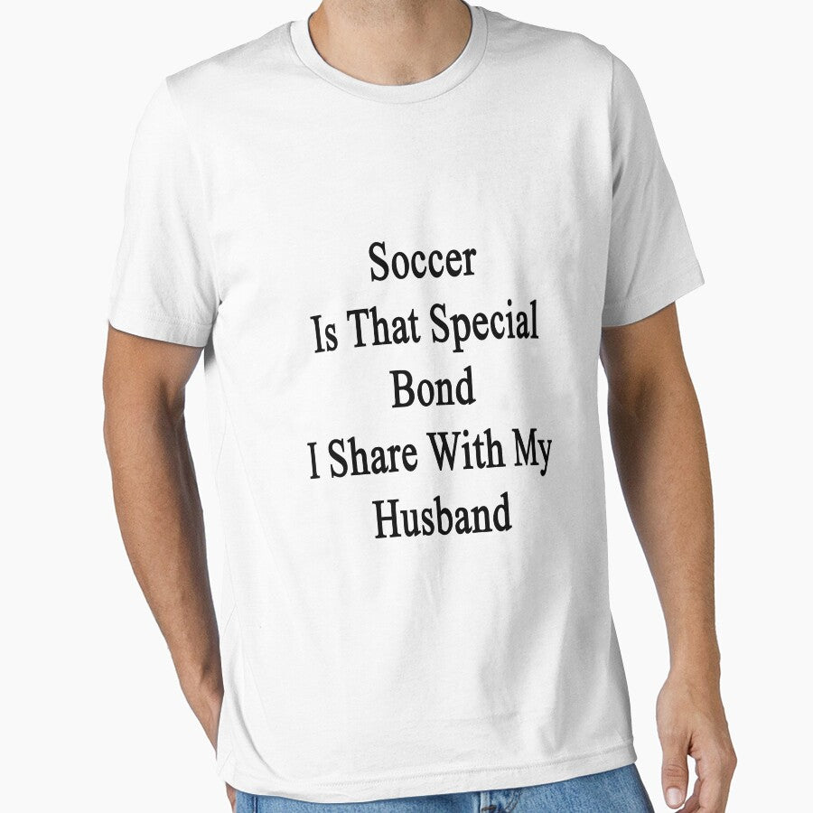 Soccer Is That Special Bond I Share With My Husband by supernova23