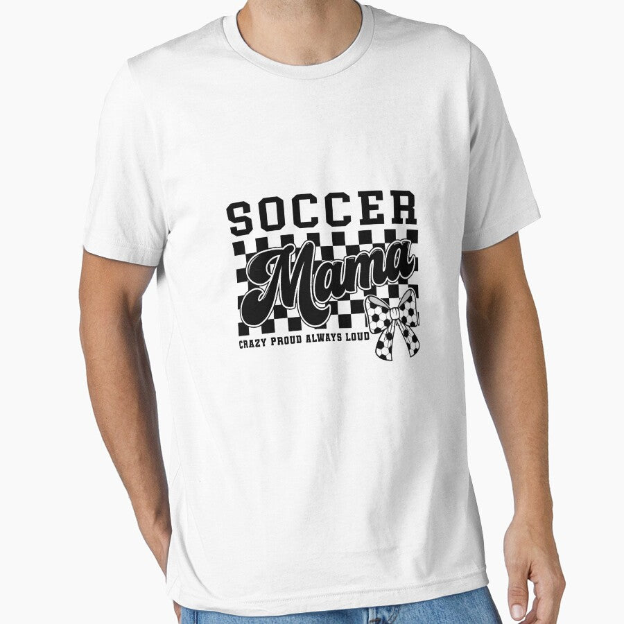 Soccer Mama Crazy Proud Always Loud Bow Checkered Print by FrankIsabel