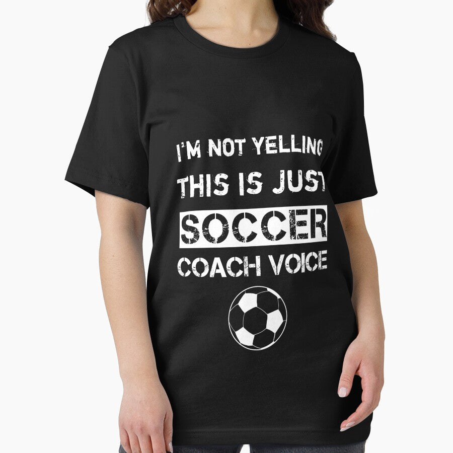 I'm not yelling this is just my soccer coach voice,funny soccer coach,soccer coach saying by Essakhi12