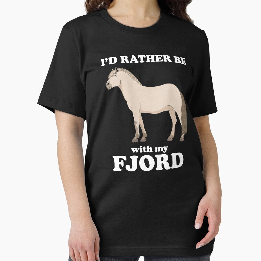 Funny I'd Rather Be With My Fjord Horse Owner print by jakehughes2015