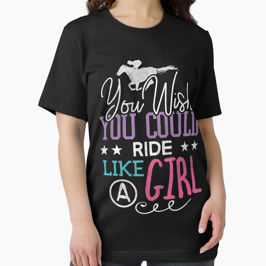 You Wish You Could Ride Like A Girl Funny Horse Riding by MarkHudson78