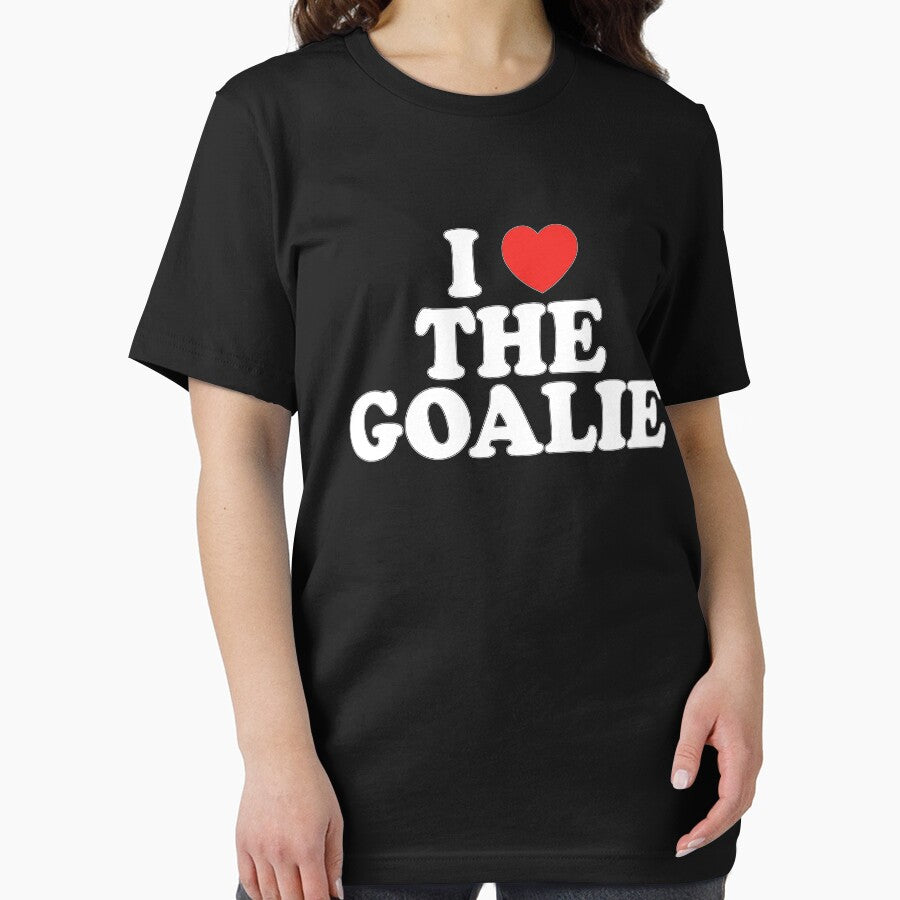 I Love The Goalie I Heart The Goalie Soccer Hockey Sport T-Shirt by arcadetoystore