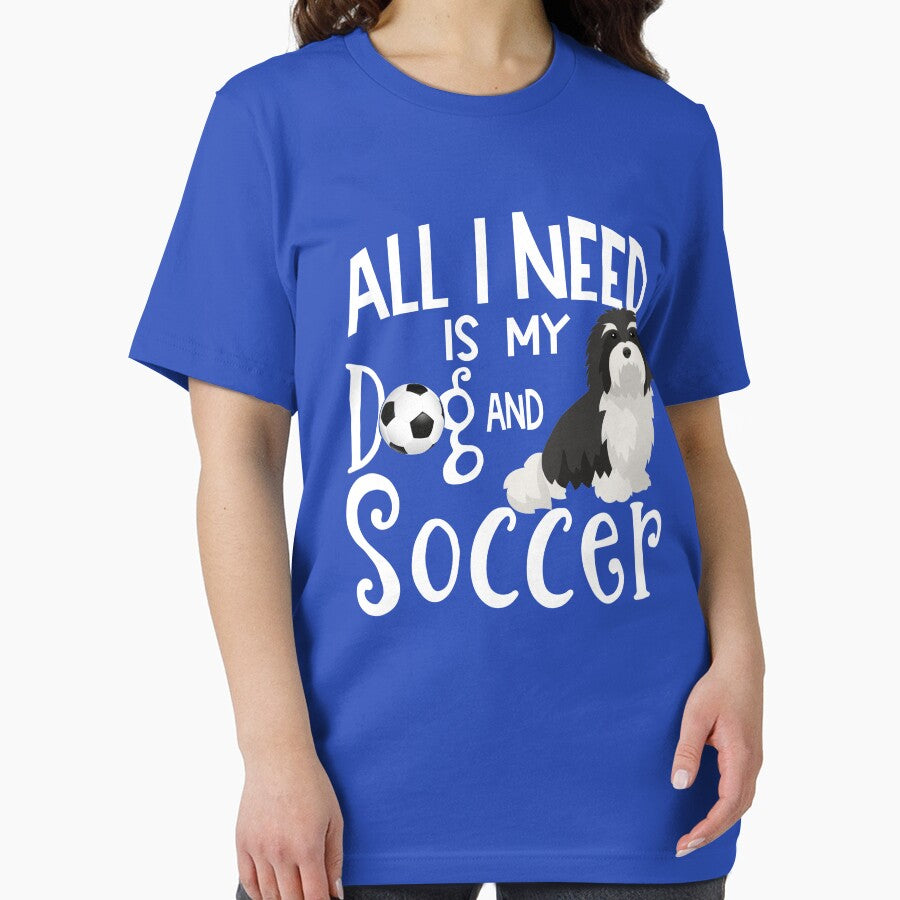Havanese Dog All I Need Is My Dog And Soccer by tncgifts