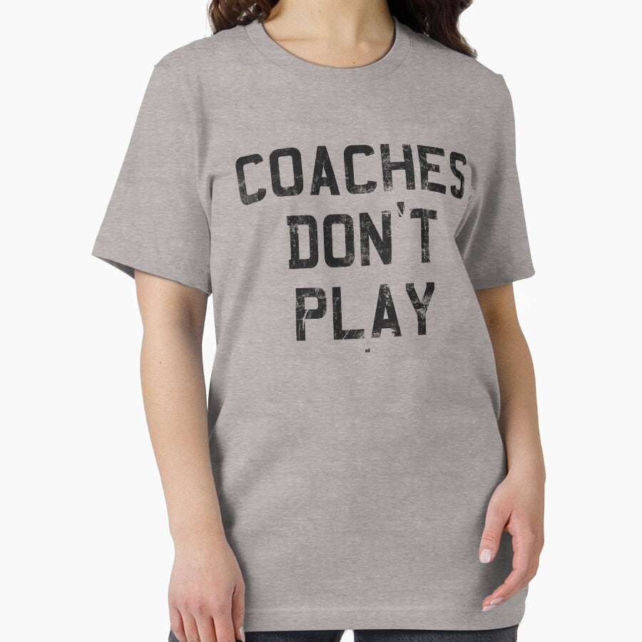 Coaches Don't Play by m. i.