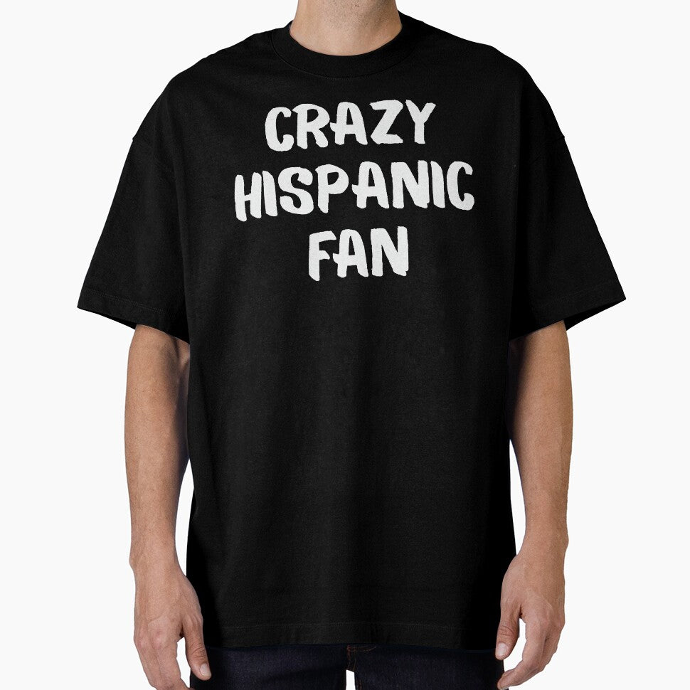 Funny Crazy Hispanic Fan Distressed White Typography by axiksa10