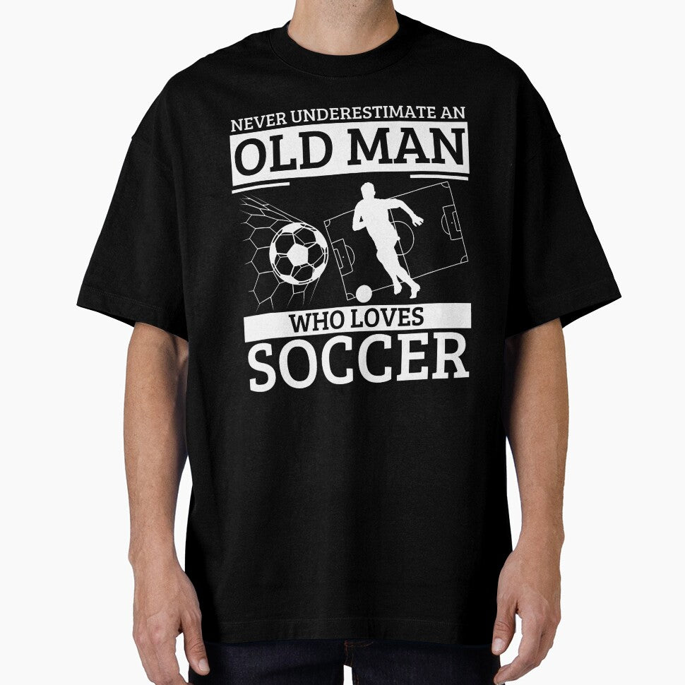Soccer Never Underestimate An Old Man Who Loves Soccer by elihletoriong