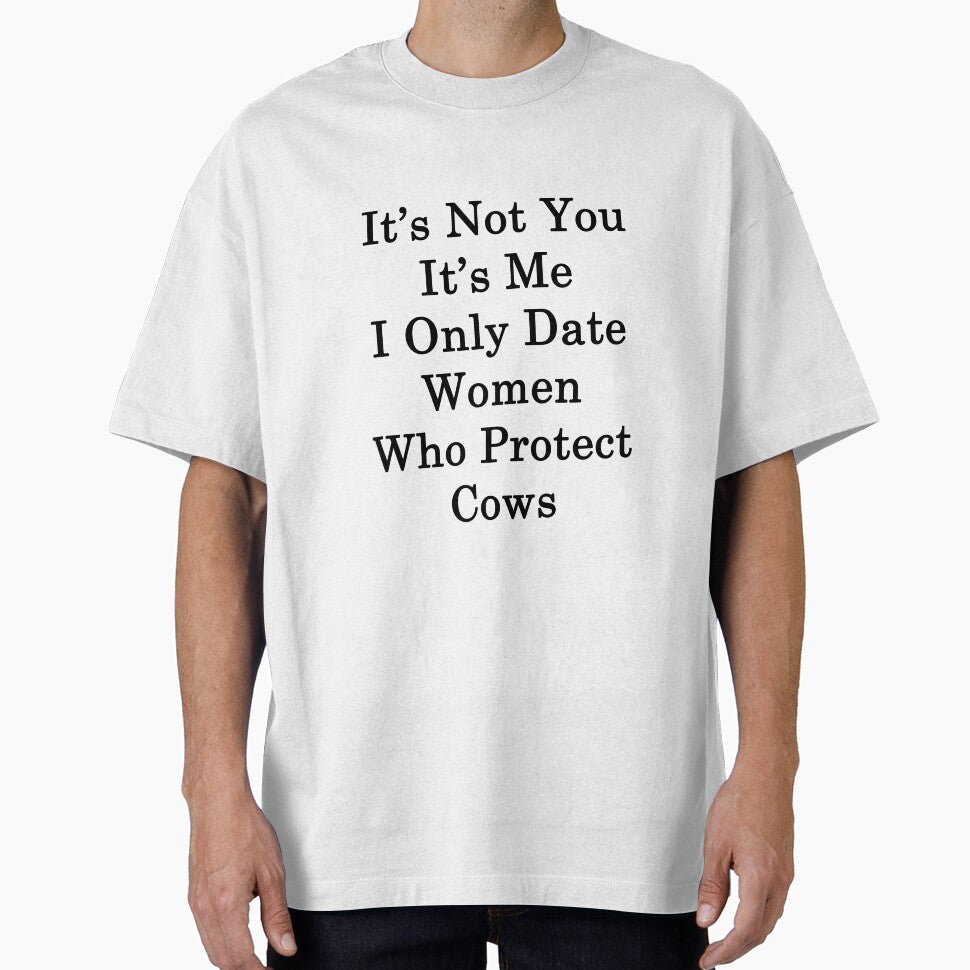 It's Not You It's Me I Only Date Women Who Protect Cows by supernova23