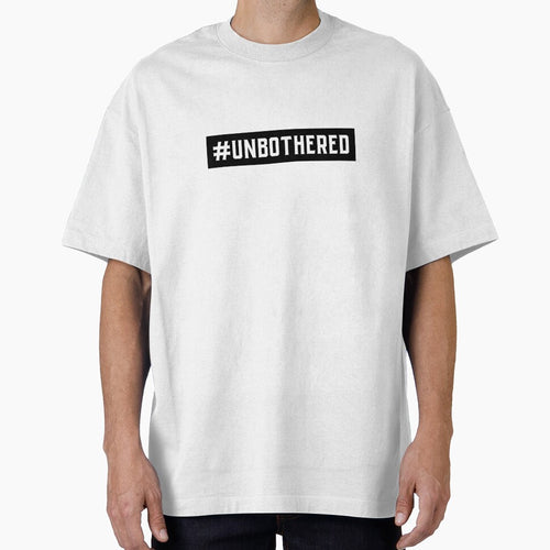 #Unbothered Hashtag T-Shirt by DwishOriginals