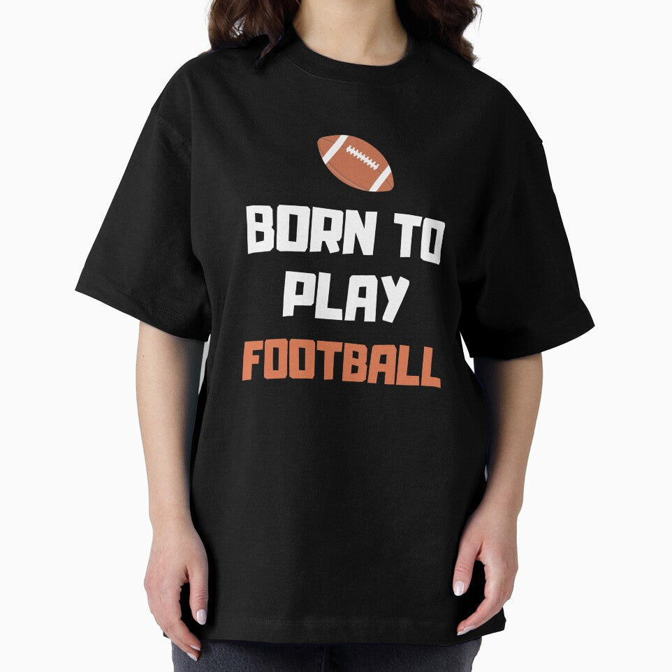 Born To Play Football, College Football, Born To Play by daguilon