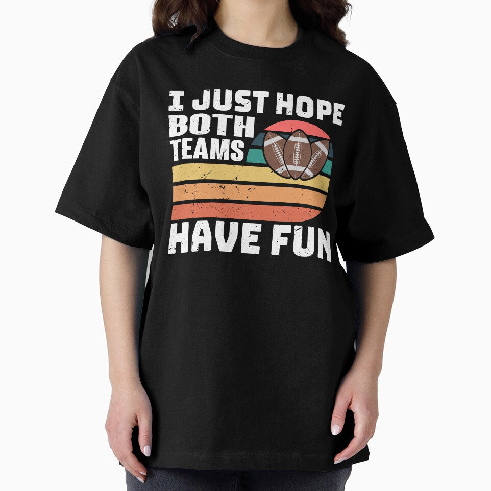 Funny Football Baseball Just Hope Both Teams Have Fun Retro by roboartpixel