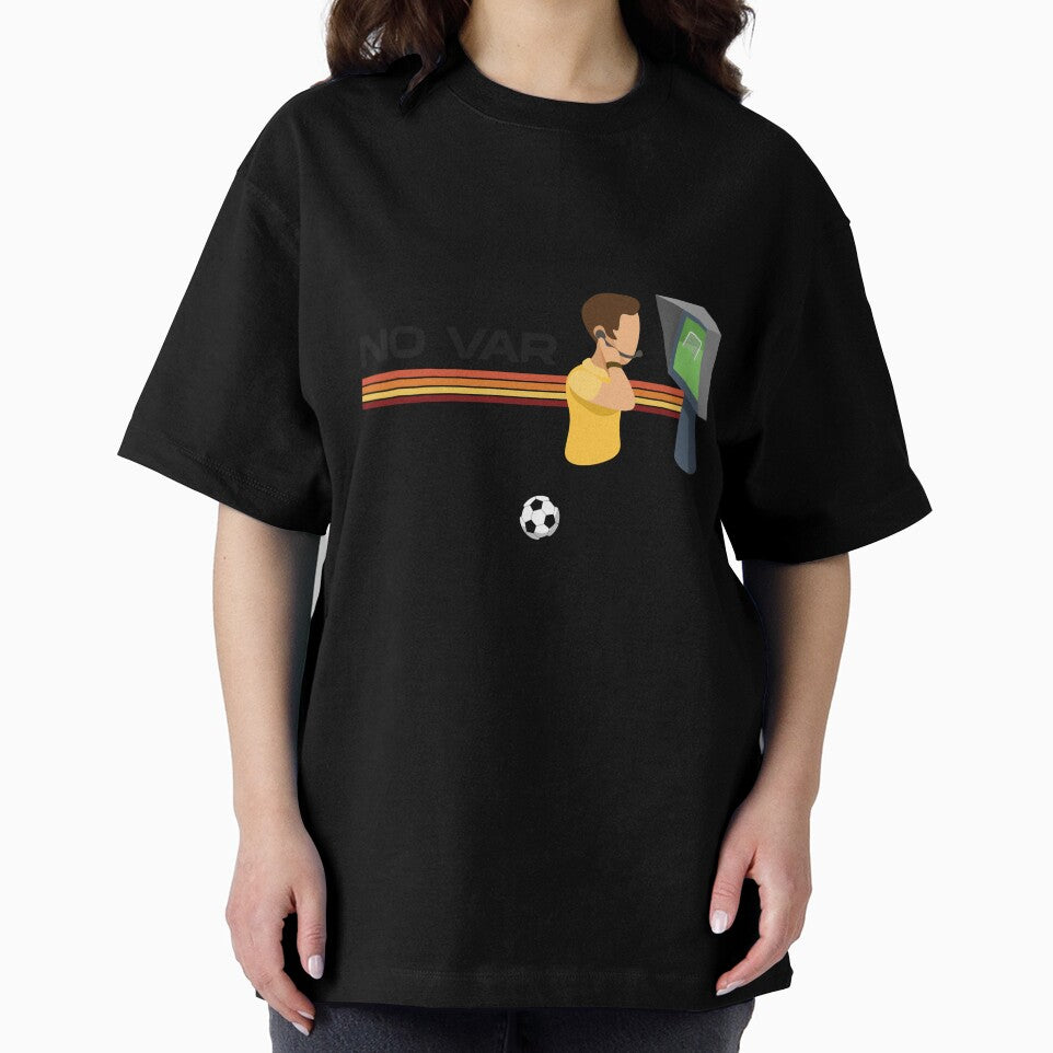 No VAR No Excuses Design by Robbo's Tees Designs